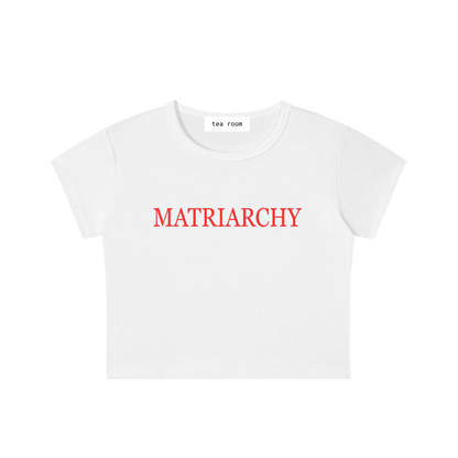 matriarchy baby t